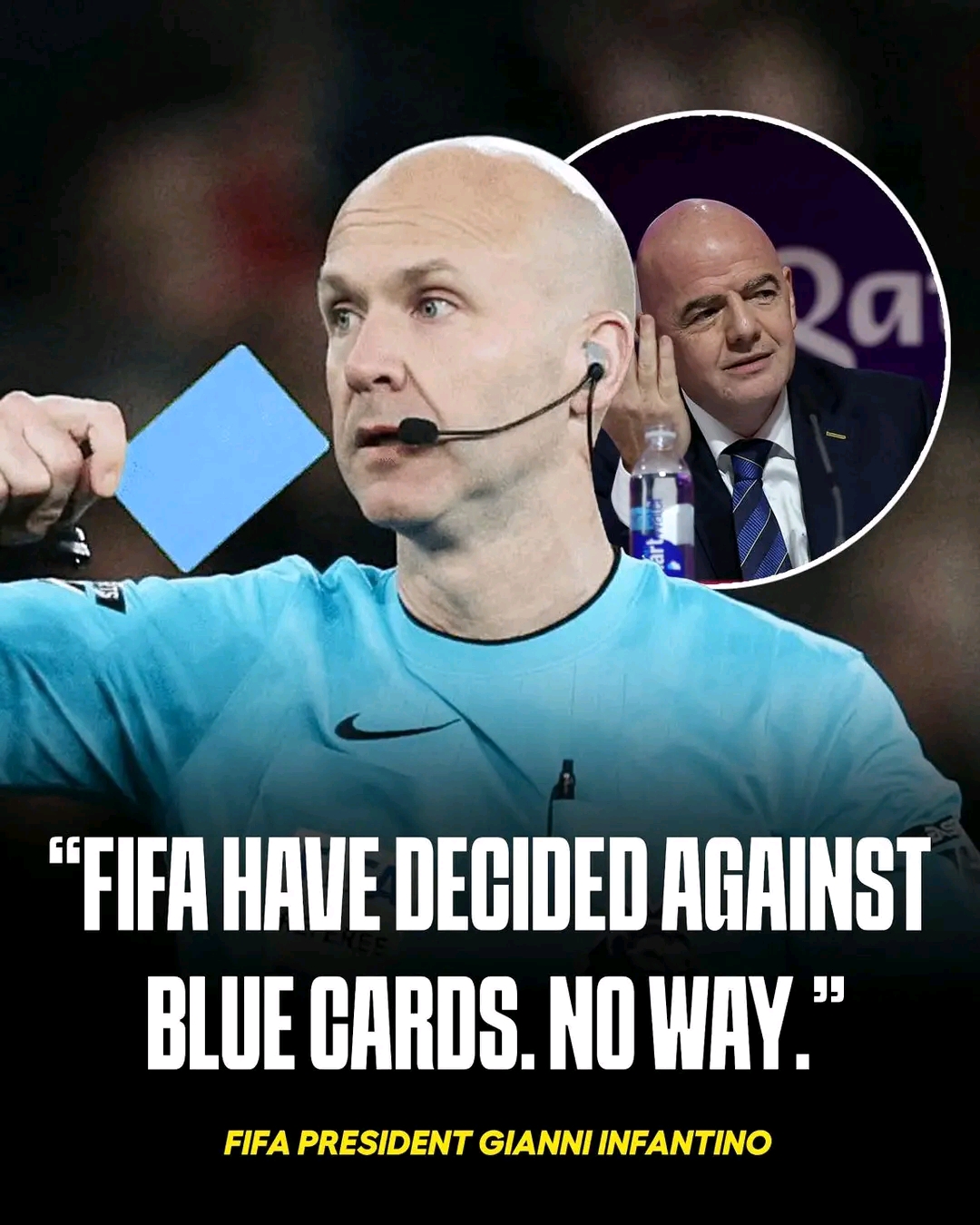 Breaking News: FIFA President Infantino Rejects Implementation of Blue Cards in Football